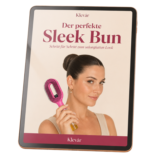 Sleek Bun Guide von KLEVÅR: Profi-Anleitung als E-Book | Gratis zur Sprayvolution